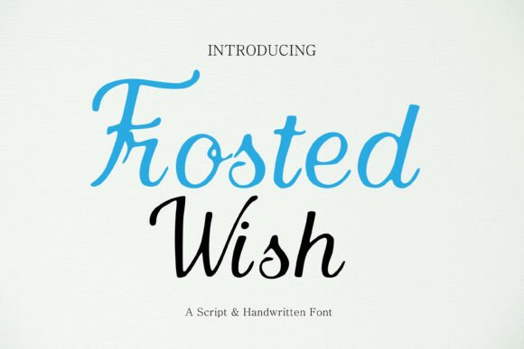 Frosted Wish: A Refined Script Font for Digital Branding