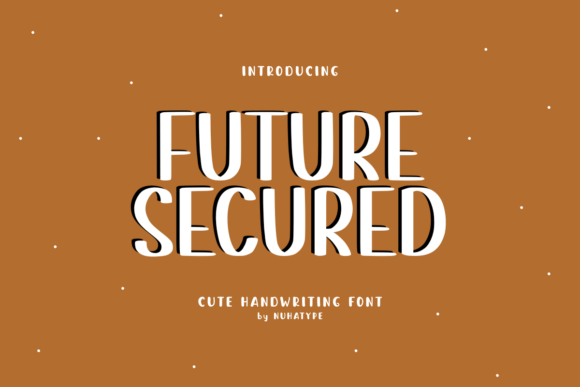 Future Secured: A Handwritten Font That Speaks Before You Do
