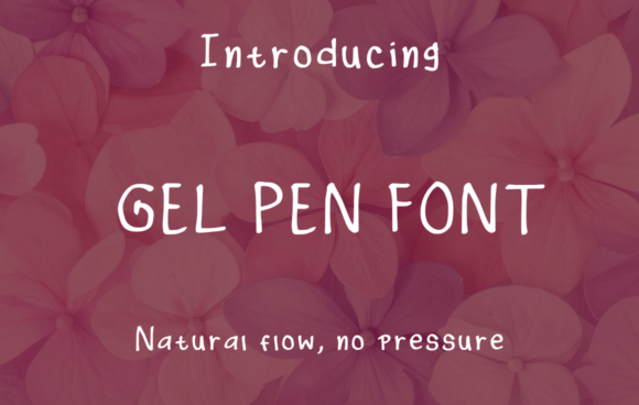 Gel Pen Font: Effortless Elegance for Your Brand