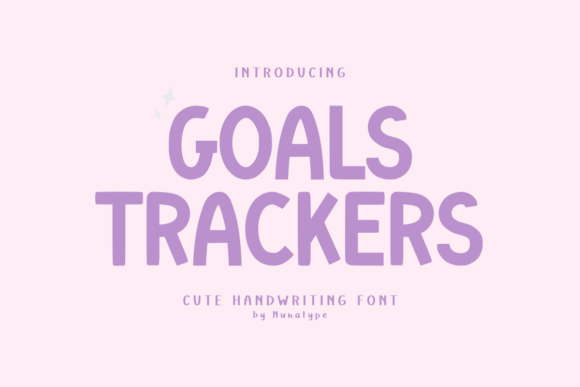 Goals Trackers: A Handwritten Font with Warmth and Wit