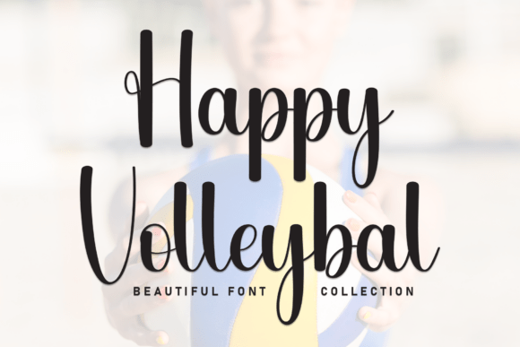 Happy Volleybal: A Warm, Handwritten Script Font for Brand Identity