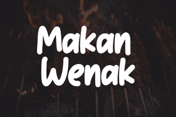 Makan Wenak: A Modern Script Font That Elevates Digital Branding