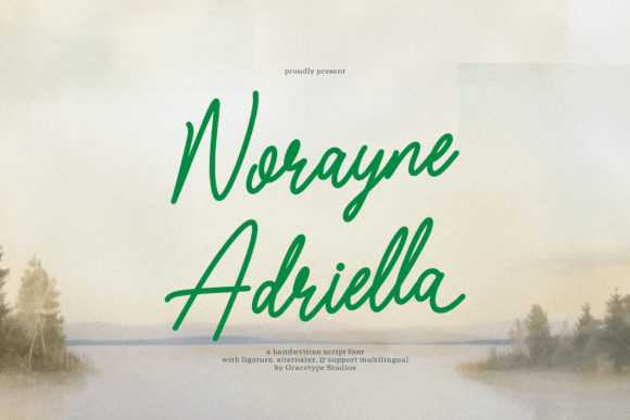 Norayne Adriella: A Handwritten Font That Builds Trust