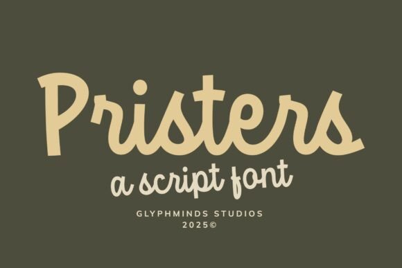 Pristers: A Friendly Script Font That Makes Your Brand Feel Like Home