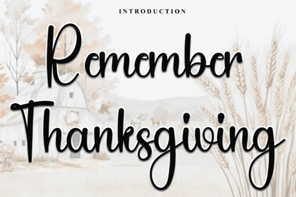 Remember Thanksgiving: A Festive Script Font for Holiday Stories