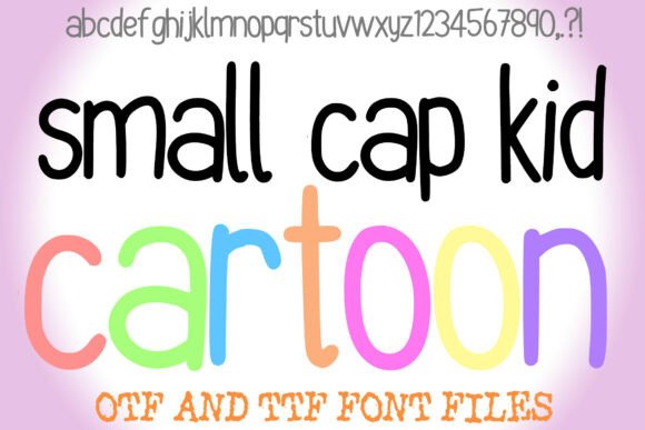 Small Cap Kid Cartoon Font: Friendly, Clear & Perfect for Small Business Branding