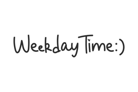 Weekday Time: A Friendly Handwritten Font for Digital Brands