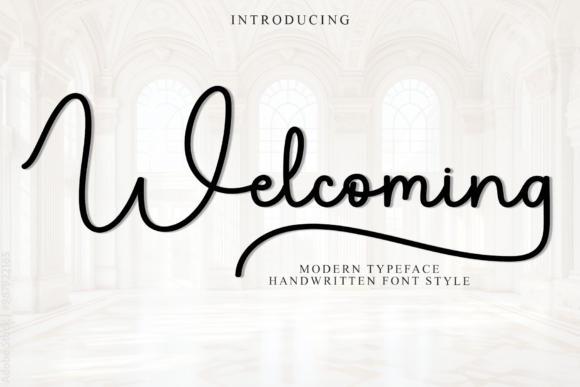 Welcoming: A Script Font That Feels Like Home